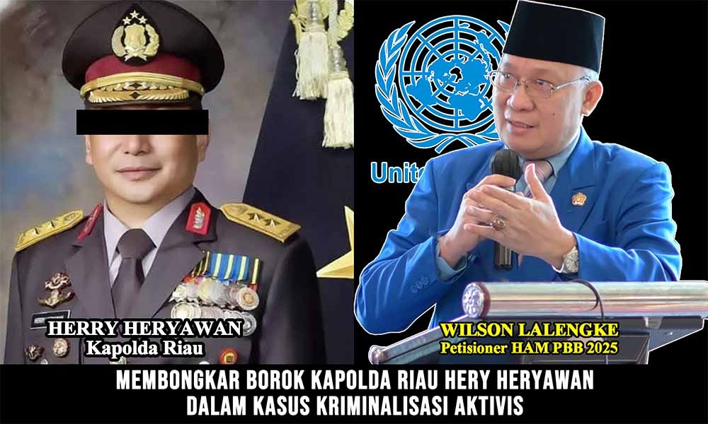 *P-21 Bukan Tameng Keadilan: Membongkar Borok Kapolda Riau Herry Heryawan Dalam Kasus Kriminalisasi Aktivis*