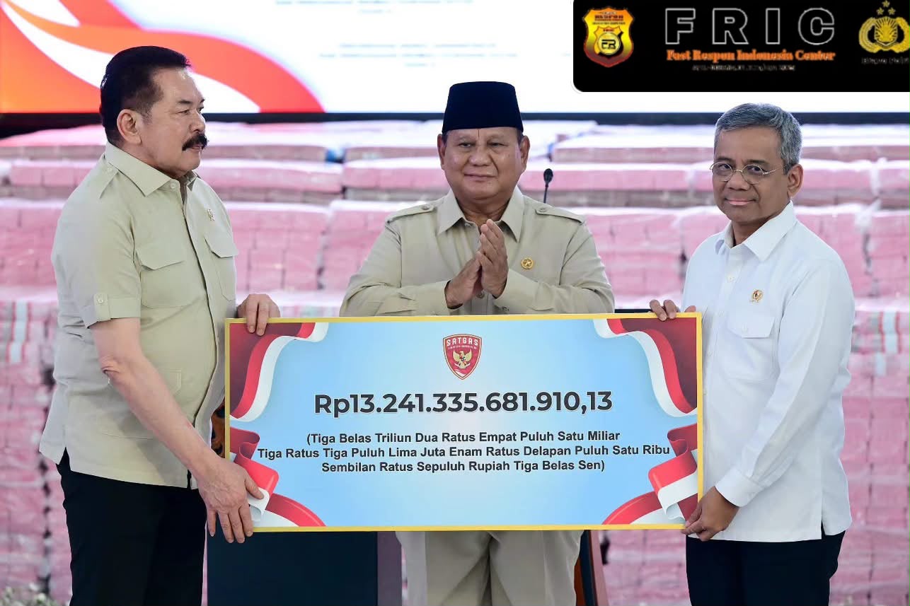 Presiden Prabowo Hadirin Penyerahan Uang Oleh Satgas PKH Serahkan Rp13,2 Triliun dan 6,2 Juta Hektar Hutan Kembali ke Negara.